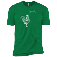 Chickens be Clucking - T-Shirt