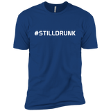 #StillDrunk (Variant) - T-Shirt