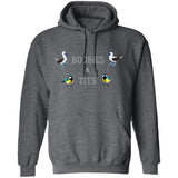 Boobies and Tits - Pullover Hoodie