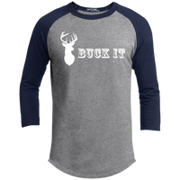 Buck It (Variant) - 3/4 Sleeve