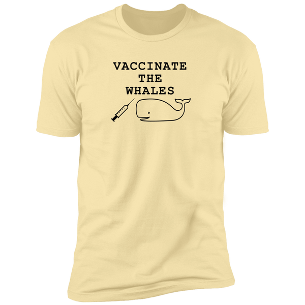 Vaccinate the Whales - T-Shirt