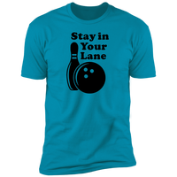 Stay In Your Lane - T-Shirt