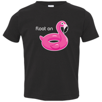 Float On (Variant) - Toddler T-Shirt