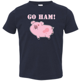 Go Ham (Variant) - Toddler T-Shirt