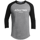 Adulting (Variant) - 3/4 Sleeve