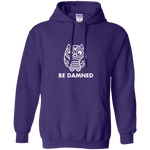 Owl be Damned (Variant) - Hoodie