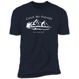 Catch Me Outside (Variant) - T-Shirt