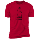 Gopher Broke - T-Shirt