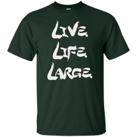 Live Life Large (Variant) - T-Shirt