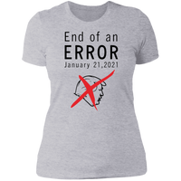 End of an Error - Ladies' Boyfriend T-Shirt