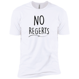 No Regerts - T-Shirt