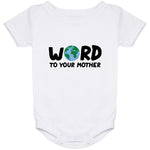 Word To Your Mother - Onesie 24 Month
