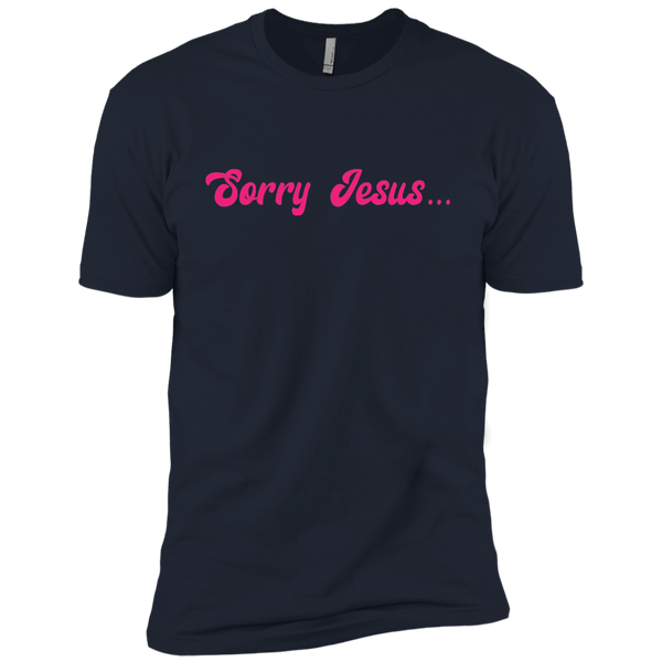 Sorry Jesus (Variant) - T-Shirt