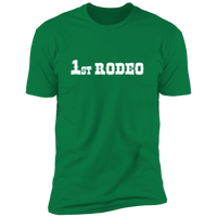 1st Rodeo (Variant) - T-Shirt