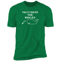 Vaccinate the Whales (Variant) - T-Shirt