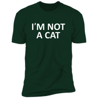 Not A Cat (Variant) - T-Shirt