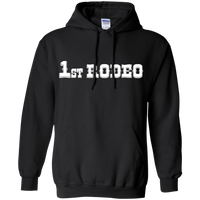 1st Rodeo (Variant) - Pullover Hoodie