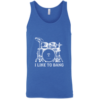 I Like To Bang  (Variant) - Tank