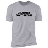 Don't Shoot - T-Shirt