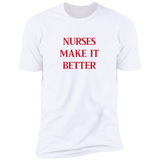 Nurse It - T-Shirt