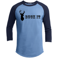 Buck It - 3/4 Sleeve