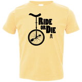 Ride or Die - Toddler T-Shirt