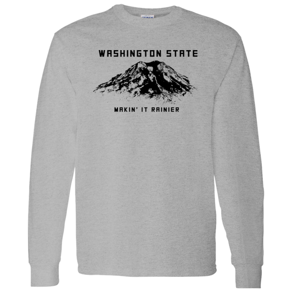 Makin' It Rainier - Long Sleeve