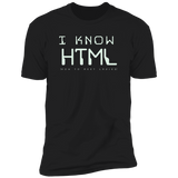 I Know HTML (Variant) - T-Shirt