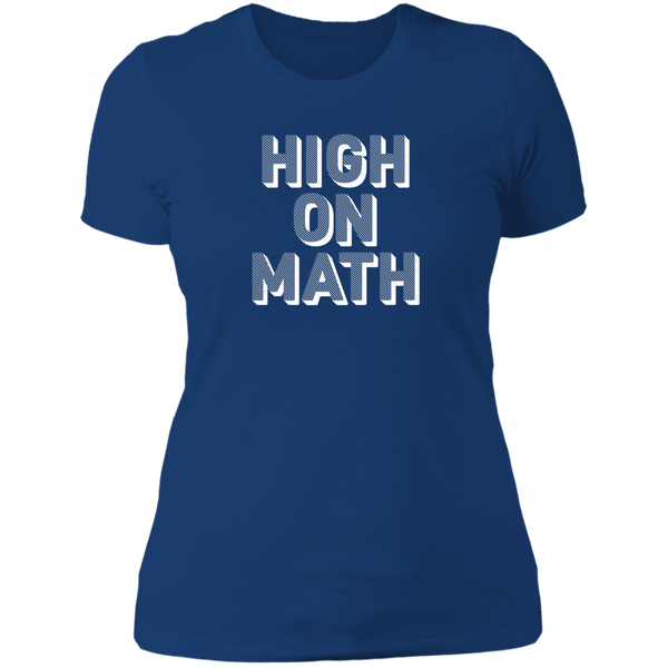 High On Math (Variant) - Ladies' Boyfriend T-Shirt