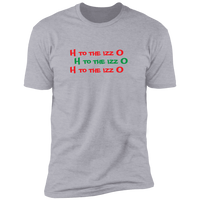 H to the Izzo - T-Shirt