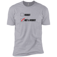 Not a Robot - T-Shirt