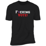 F*cking Vote (Variant) - T-Shirt