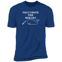 Vaccinate the Whales (Variant) - T-Shirt