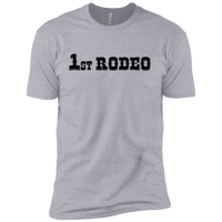 1st Rodeo - T-Shirt