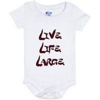 Live Life Large - Baby Onesie 6 Month