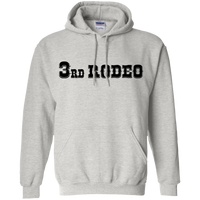 3rd Rodeo - Pullover Hoodie