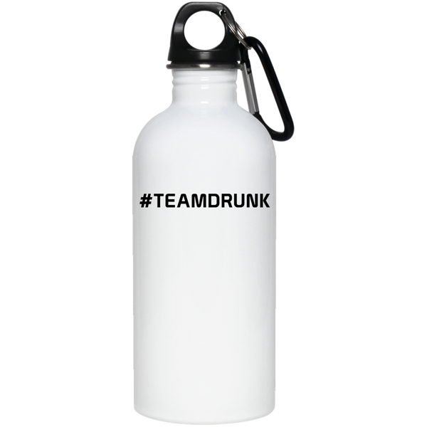 #Teamdrunk - Stainless Steel Water Bottle
