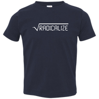 Radicalize (Variant) - Toddler T-Shirt