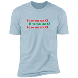 H to the Izzo - T-Shirt