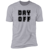 Day Off - T-Shirt