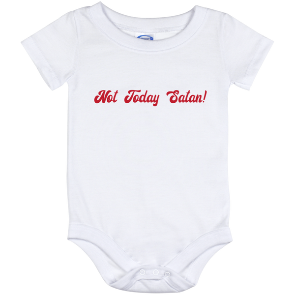 Not Today Satan - Baby Onesie 12 Month