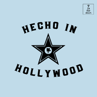 Hecho In Hollywood - T-Shirt