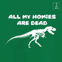 All My Homies (Variant) - T-Shirt