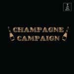 Champagne Campaign (Variant) - T-Shirt