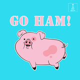 Go Ham (Variant) - T-Shirt