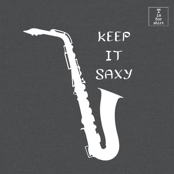 Keep It Saxy (Variant) - T-Shirt