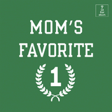 Mom's Favorite (Variant) - T-Shirt