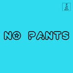 No Pants - T-Shirt