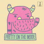 Pretty On The Inside - T-Shirt