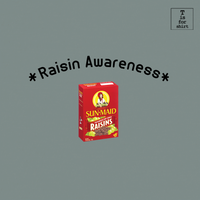 Raisin Awareness - T-Shirt